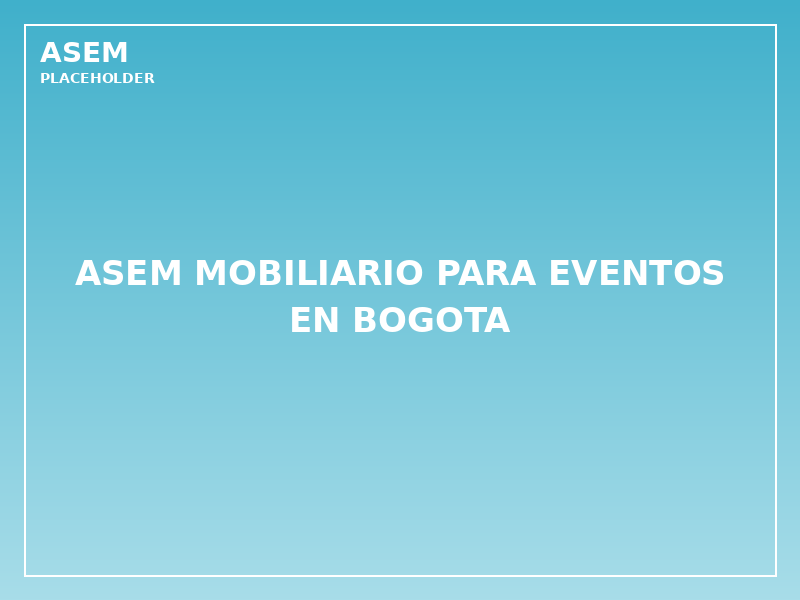 ASEM mobiliario para eventos en bogota