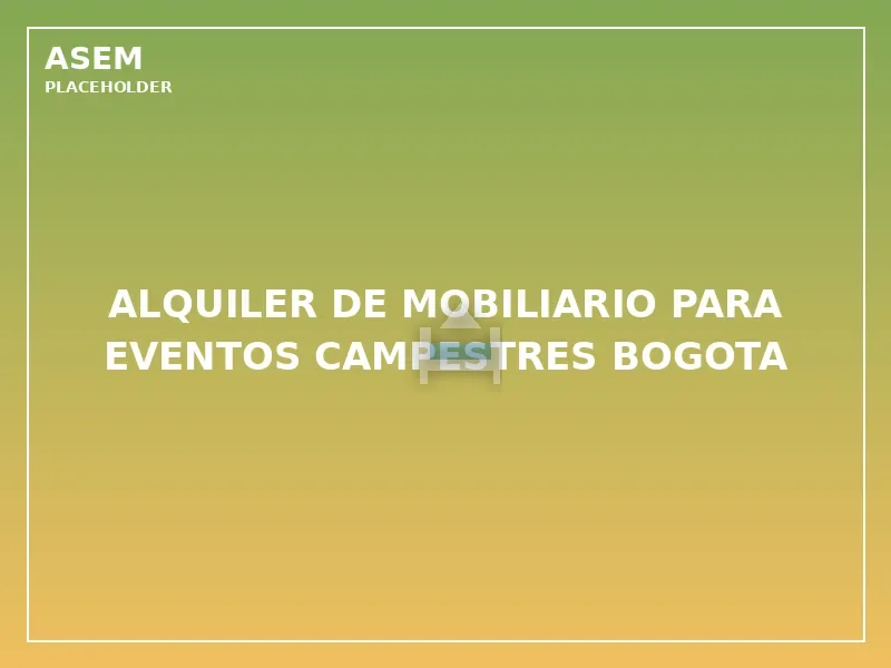 alquiler de mobiliario para eventos campestres bogota