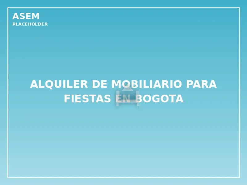 alquiler de mobiliario para fiestas en bogota