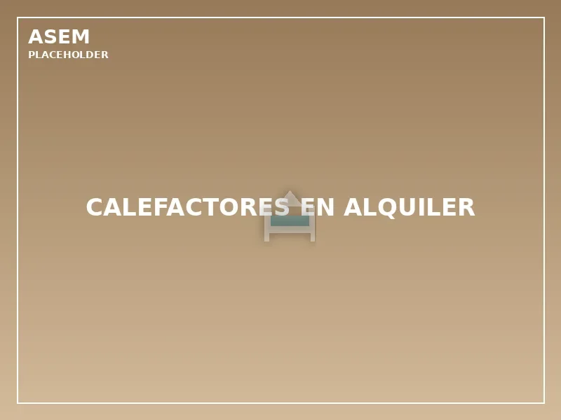 calefactores en alquiler