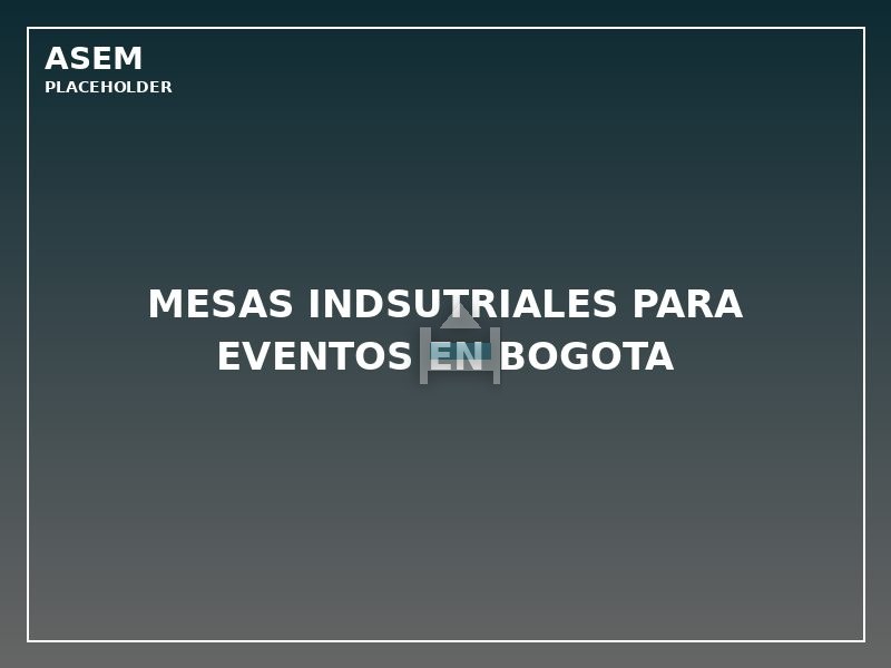 mesas indsutriales para eventos en bogota